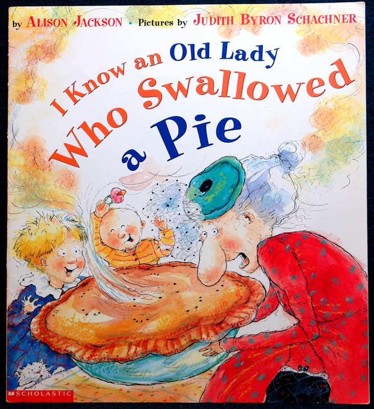 I Know an Old Lady Who Swallowed a Pie