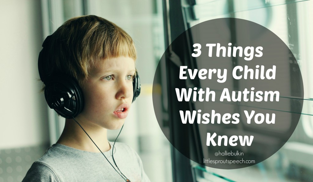 autism wishes you knew